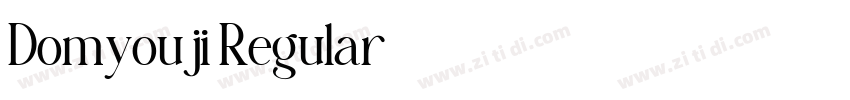 Domyouji Regular字体转换